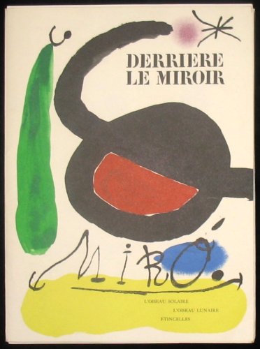 Joan Miro: Derriere le Miroir